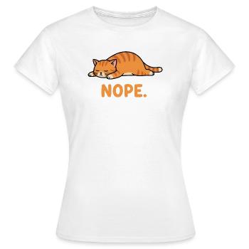 Nope Not Today Shirt Funny Lazy Cat Shirt Cat Love - Frauen T-Shirt - Weiß - Vorne - AI Model Female 172 dark (172cm)