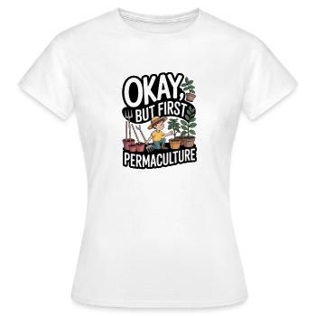Philosophie de vie de la permaculture pour les amoureux de la nature - T-shirt Femme - blanc - Devant - AI Model Female 172 dark (172cm)