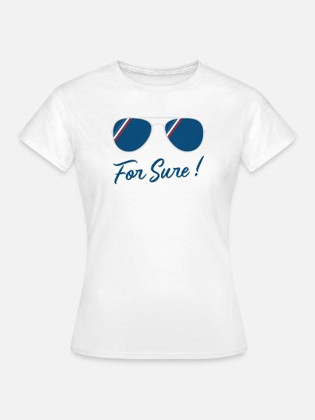 Ganz sicher, Herr Präsident - Frauen T-Shirt - Weiß