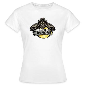 Werwolf Vollmond - lustiger Amok-Spruch - Frauen T-Shirt - Weiß - Vorne - AI Model Female 172 dark (172cm)