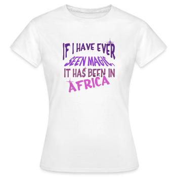 Safari Afrika serengeti wildlife savanne spruch - Frauen T-Shirt - Weiß - Vorne - AI Model Female 172 dark (172cm)