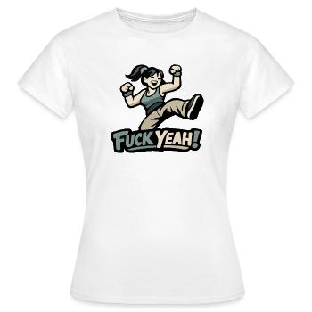 Motivierte Frau / Mädchen "Fuck Yeah" - T-shirt Femme - blanc - Devant - AI Model Female 172 dark (172cm)