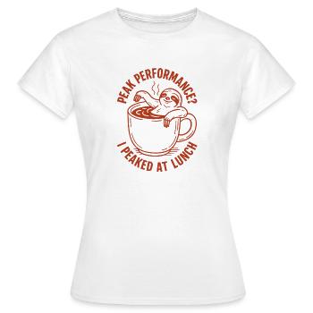 Höchstleistung beim Mittag | Burnout Witz - Frauen T-Shirt - Weiß - Vorne - AI Model Female 172 dark (172cm)