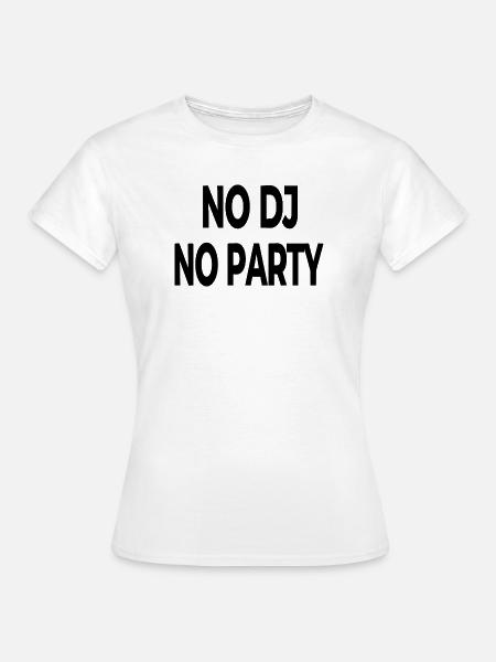 Party - Frauen T-Shirt - Weiß