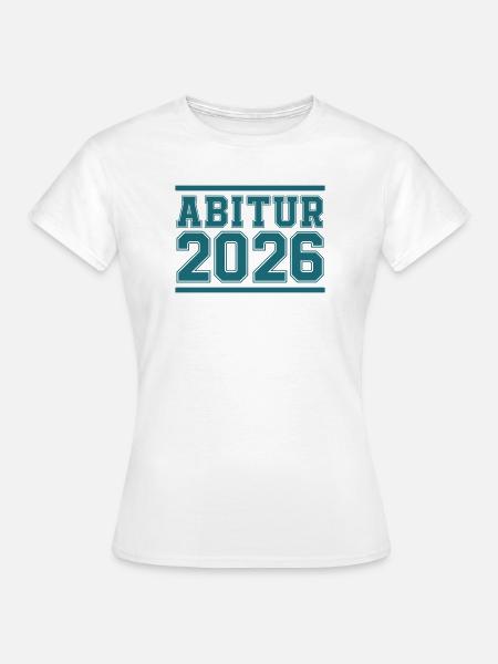 Abitur 2026 Blockschrift Logo - Frauen T-Shirt - Weiß