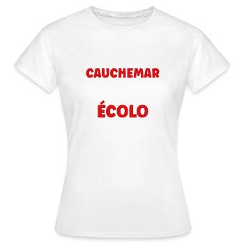 J’ai eu un cauchemar écolo - T-shirt Femme - blanc - Devant - AI Model Female 172 dark (172cm)