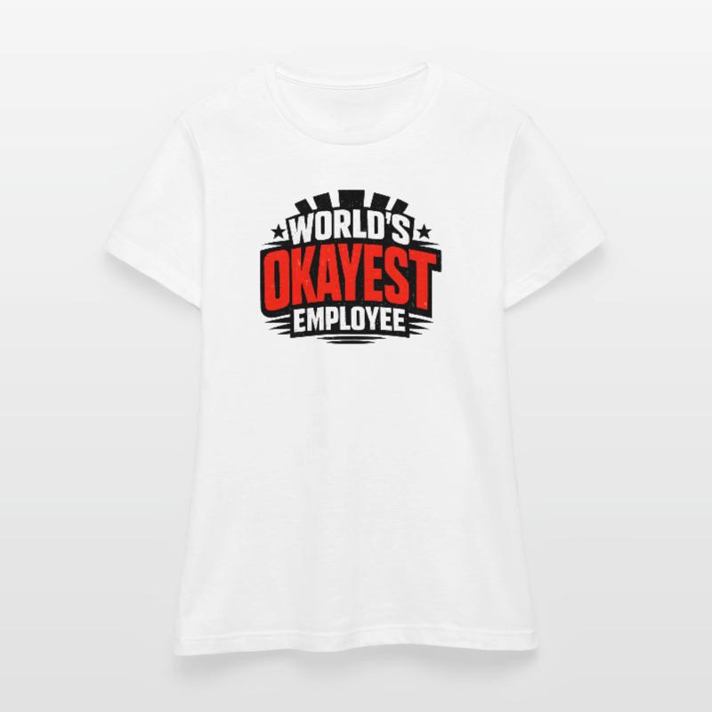 L’employé le plus correct du monde T-shirt Femme