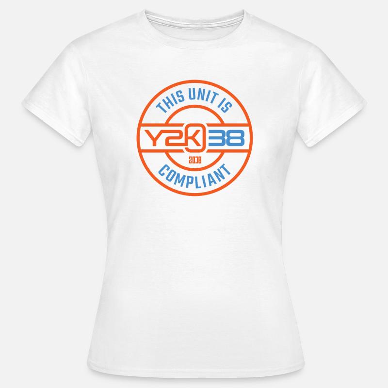This Unit Y2K38 Compliant - Women's T-Shirt - white