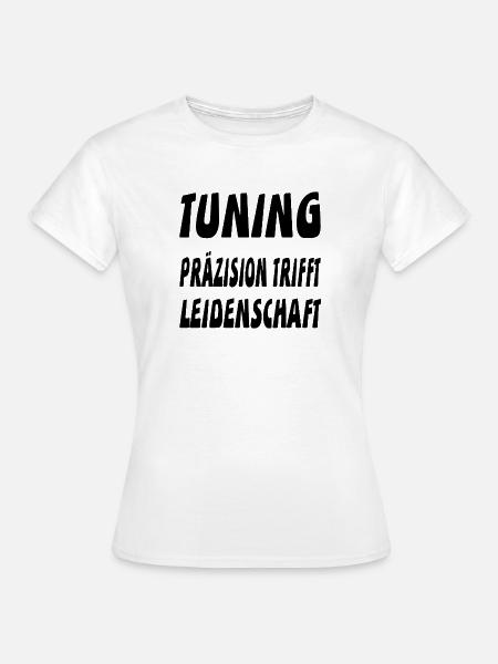 Tuning - Frauen T-Shirt - Weiß