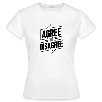 D’accord pour ne pas être d’accord - T-shirt Femme - blanc - Devant - AI Model Female 172 dark (172cm)