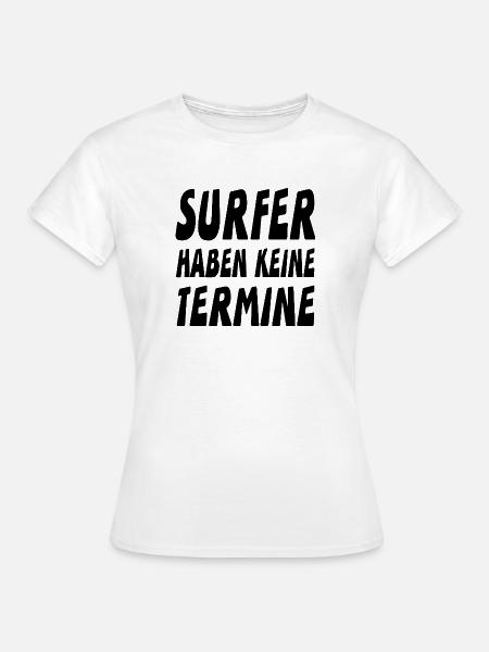 Surfer - Frauen T-Shirt - Weiß