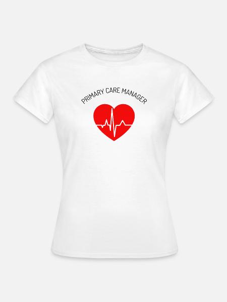 Primary care manager - Frauen T-Shirt - Weiß