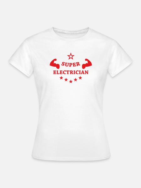 Superelektriker: Der Held des Stromnetzes - Frauen T-Shirt - Weiß