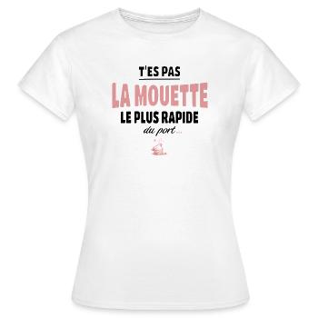 T’es pas la mouette la plus rapide du port, vanne - T-shirt Femme - blanc - Devant - AI Model Female 172 dark (172cm)