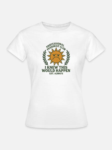 Pessimistensonnen Klub - Frauen T-Shirt - Weiß