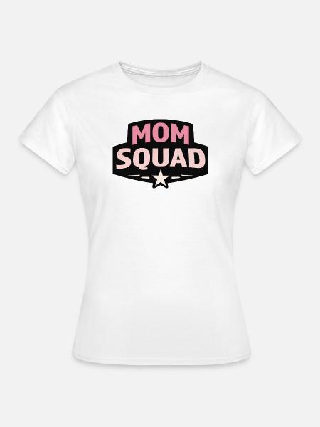 Mama-Trupp - Frauen T-Shirt - Weiß