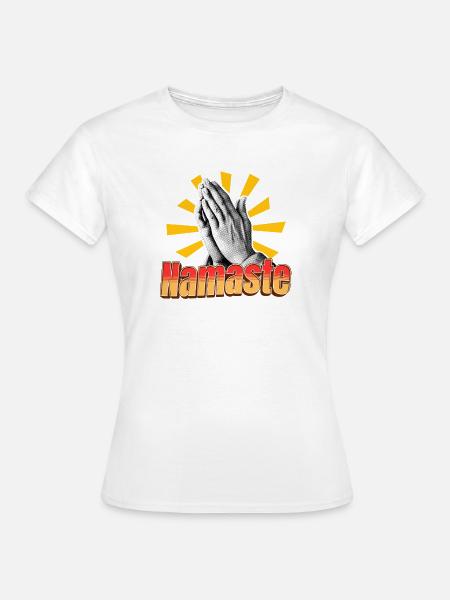 Namaste – Spirituelle Botschaft - Frauen T-Shirt - Weiß