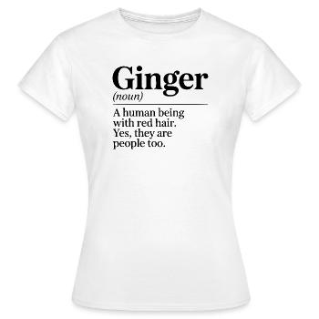 Gingers Are People Too - Women's T-Shirt - white - Front - AI Model Female 172 dark (172cm)