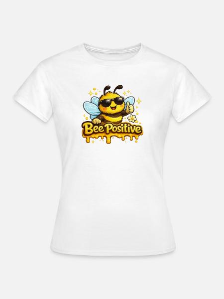 Bee Positiv - Frauen T-Shirt - Weiß