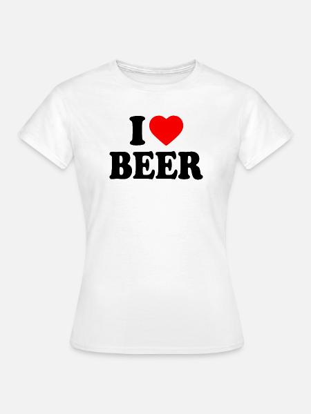 I love beer - Frauen T-Shirt - Weiß
