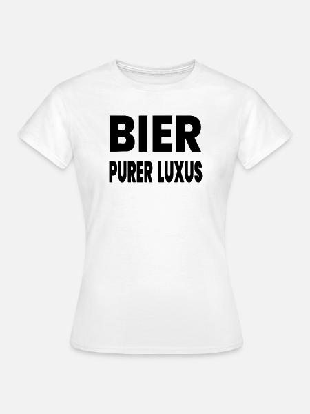 Bier - Frauen T-Shirt - Weiß