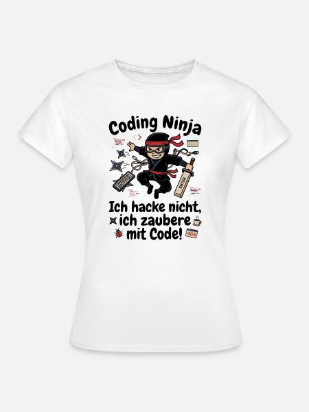 Coder Ninja Programmierer Humor - Frauen T-Shirt - Weiß