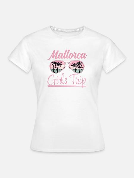 Mallorca, Girls Trip - Frauen T-Shirt - Weiß