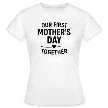 First Mother's Day Mom Baby Gift Idea Family - Women's T-Shirt - white - Front - AI Model Female 172 dark (172cm)