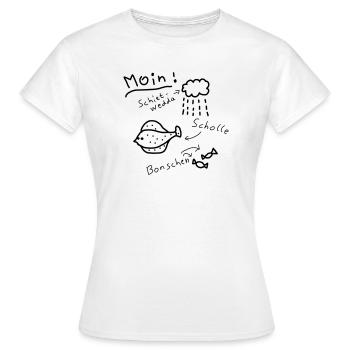Moin Nord allemand Typique bas allemand - T-shirt Femme - blanc - Devant - AI Model Female 172 dark (172cm)