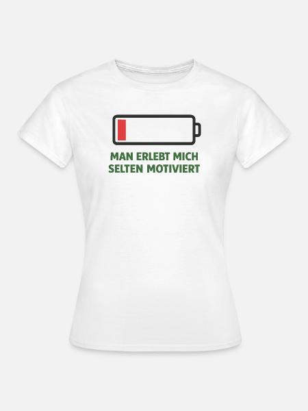 Batterie leer Motivation rar - Frauen T-Shirt - Weiß