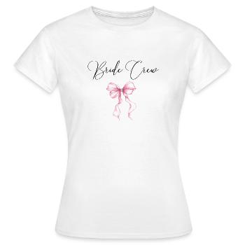 Bride Crew! Pinke Schleife - Frauen T-Shirt - Weiß - Vorne - AI Model Female 172 dark (172cm)