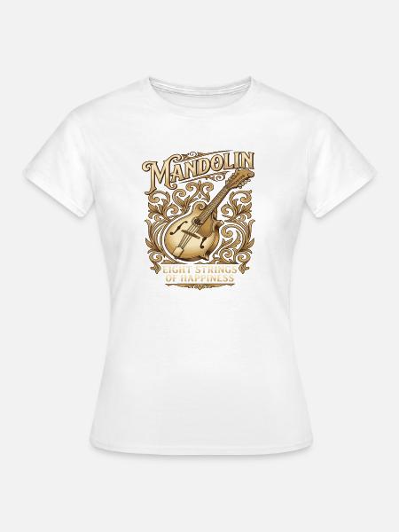 Mandolin Eight Strings of Happiness - Mandoline - Frauen T-Shirt - Weiß