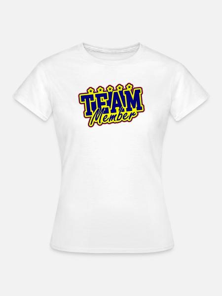 Team Mitglied - Frauen T-Shirt - Weiß