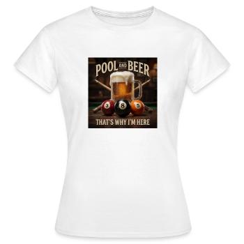 Bière de billard 8-ball drôle, c’est pour ça que je suis là - T-shirt Femme - blanc - Devant - AI Model Female 172 dark (172cm)