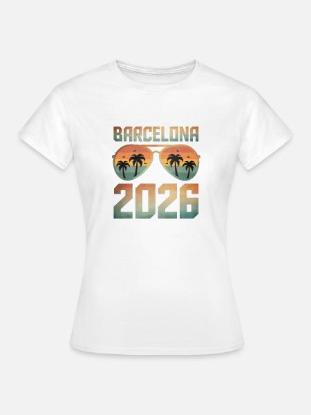 Barcelona 2026 - Frauen T-Shirt - Weiß