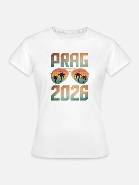 Prag 2026 - Frauen T-Shirt - Weiß