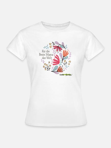 Blumen für die beste Mama - Frauen T-Shirt - Weiß