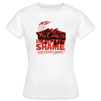 Industry of Shame – Stop Factory Farming - Women's T-Shirt - white - Front - AI Model Female 172 dark (172cm)