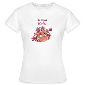 La vie est Belle - T-shirt Femme - blanc - Devant - AI Model Female 172 dark (172cm)