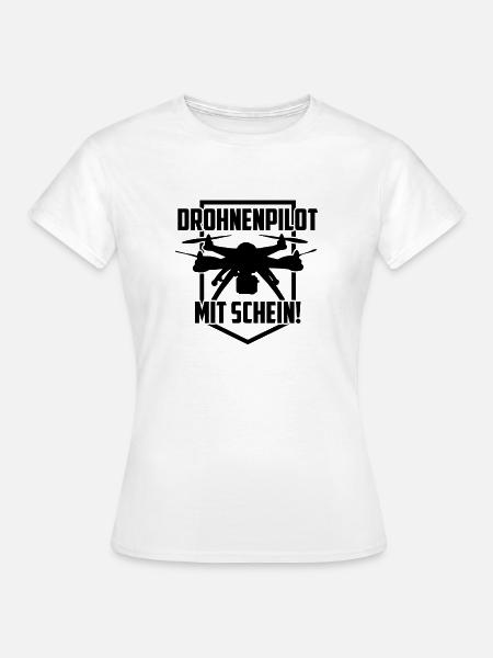 drohnenpilot, drohnenführerschein - Frauen T-Shirt - Weiß