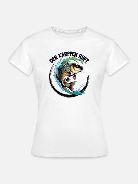 Der Karpfen ruft - Frauen T-Shirt - Weiß