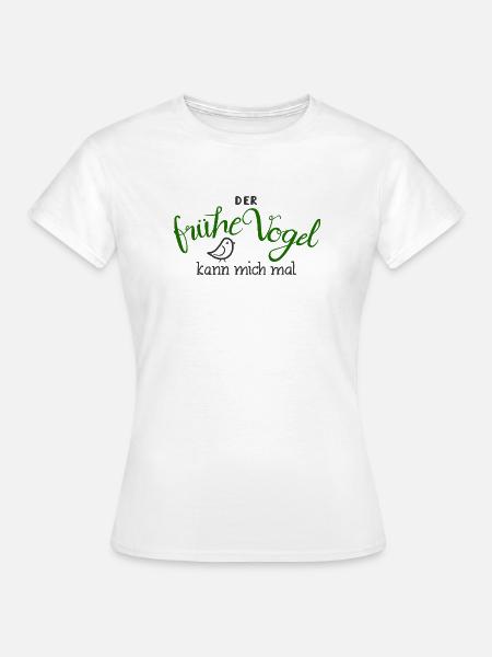 Der frühe Vogel - grün - Frauen T-Shirt - Weiß