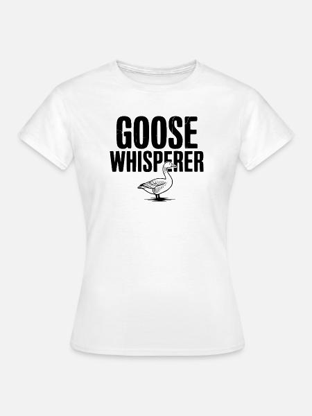 Gänseflüsterer - Frauen T-Shirt - Weiß