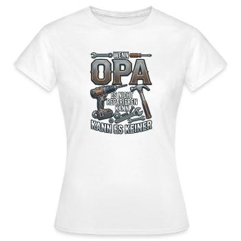 Wenn Opa es nicht reparieren kann Werkzeug - Frauen T-Shirt - Weiß - Vorne - AI Model Female 172 dark (172cm)