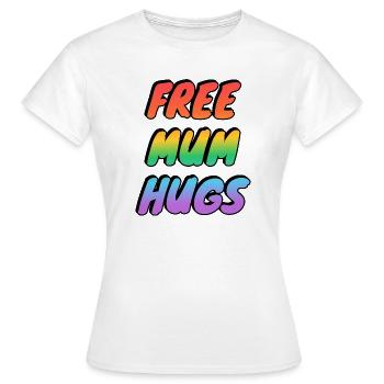 câlins gratuits pour maman - T-shirt Femme - blanc - Devant - AI Model Female 172 dark (172cm)