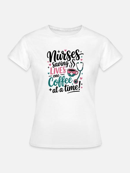 Kaffee rettet Leben Pflegekraft-Design - Frauen T-Shirt - Weiß