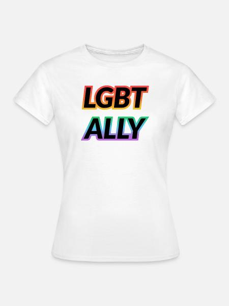 LGBT ALLY - Frauen T-Shirt - Weiß