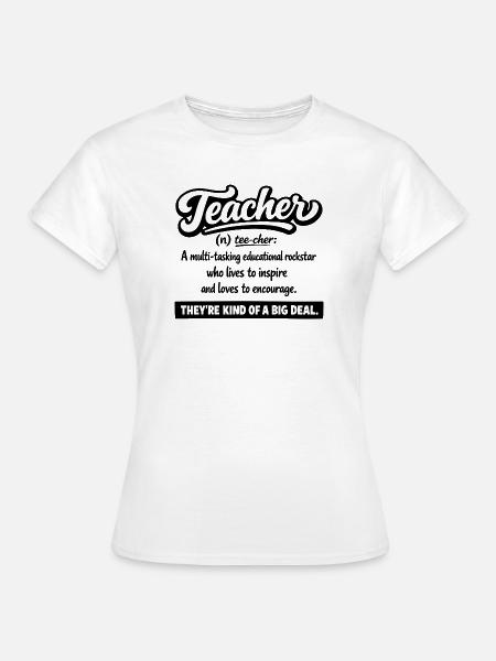 Lehrer: Inspirieren und Ermutigen - Frauen T-Shirt - Weiß