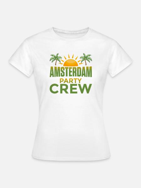 Amsterdam Party Crew - Frauen T-Shirt - Weiß
