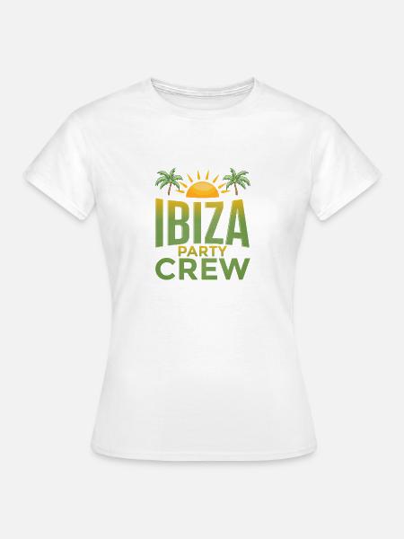 Ibiza Party Crew - Frauen T-Shirt - Weiß